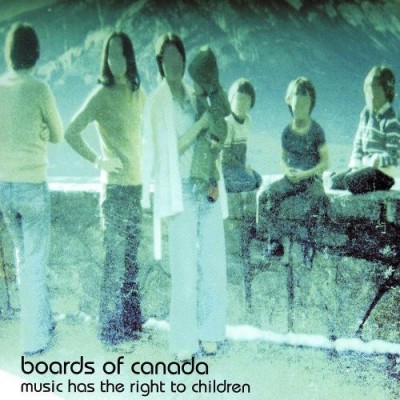 Music Has The Right To Children by Boards of Canada